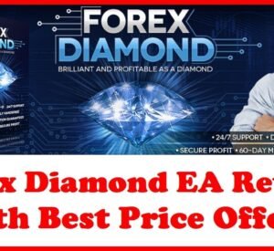 Want to get more money and become financially free? You need Forex Diamond EA.